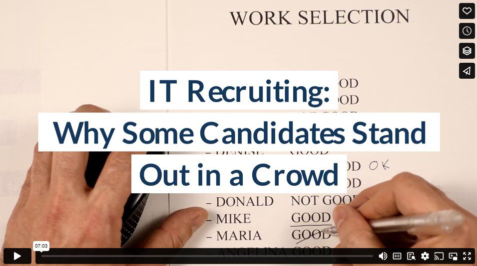 IT Recruiting: Why Some Candidates Stand Out in a Crowd